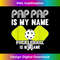 Pap Pap Is My Name Pickleball Is My Game Retirement 1528.jpg