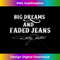 Big Dreams and Faded Jeans Dolly Parton Long Sleeve 0102.jpg