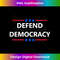 Defend Save Democracy Election Constitution We The People - Bespoke Sublimation Digital File - Customize with Flair