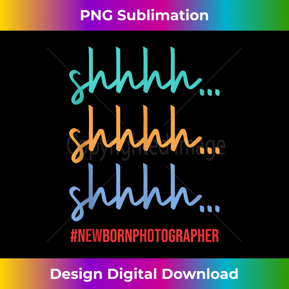 Newborn Photographer Photographer Gift Tank Top - Sleek Sublimation PNG Download - Pioneer New Aesthetic Frontiers