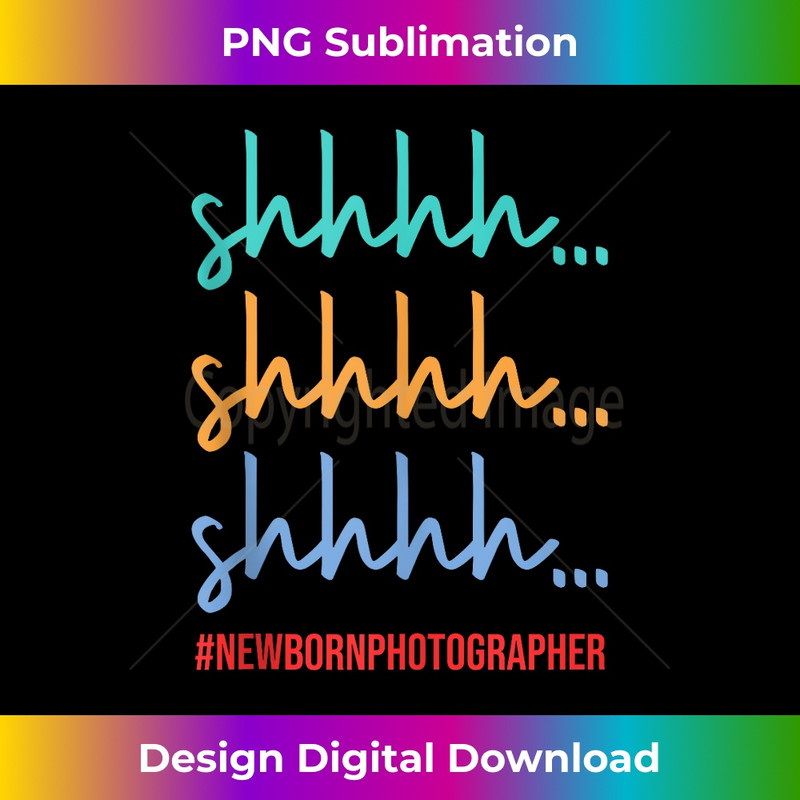 Newborn Photographer Photographer Gift Tank Top - Sleek Sublimation PNG Download - Pioneer New Aesthetic Frontiers