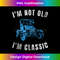 Funny Old Man Guy Humor Saying Classic Car Graphic - Contemporary PNG Sublimation Design - Striking & Memorable Impressions