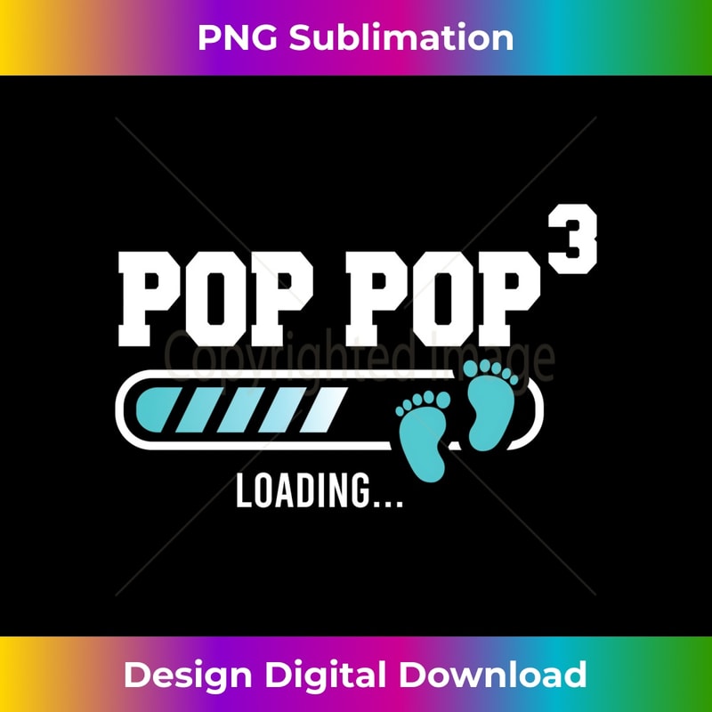 Mens Pop-Pop 3 Third Time Pop-Pop Funny Pop-Pop Of Three Long Sleeve - Vibrant Sublimation Digital Download - Chic, Bold, and Uncompromising