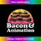 Bacon and Animation or Animator - Futuristic PNG Sublimation File - Channel Your Creative Rebel