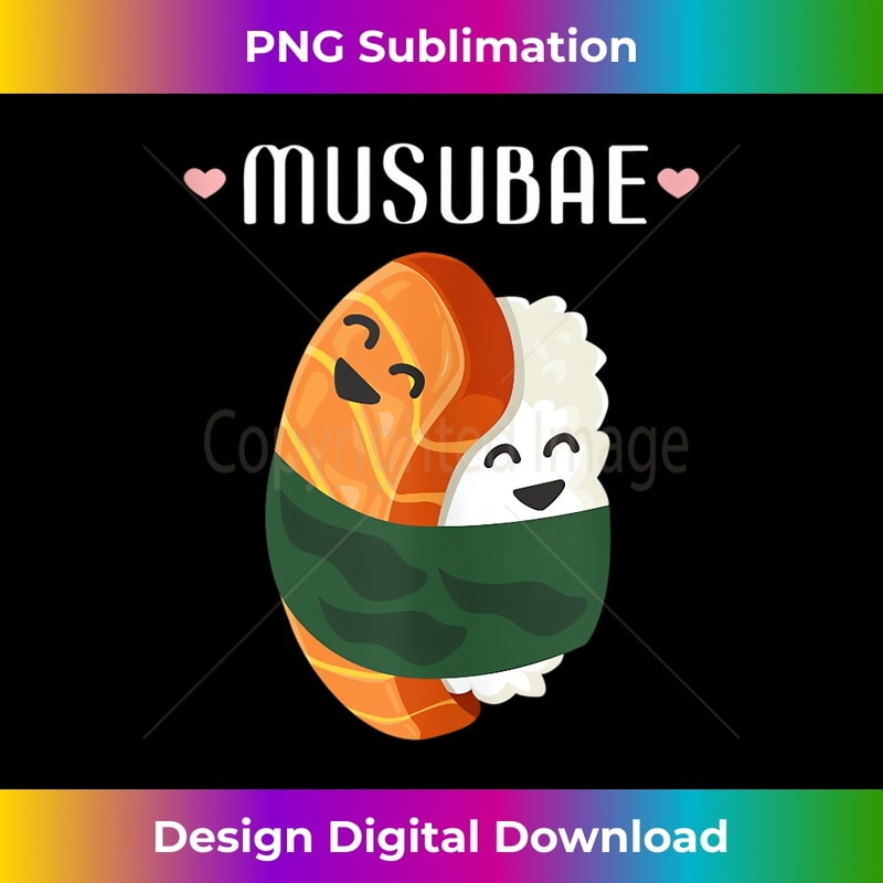 Musubi Hawaiian Food Pun Musubae Humor Japan Tank Top - Crafted Sublimation Digital Download - Ideal for Imaginative Endeavors