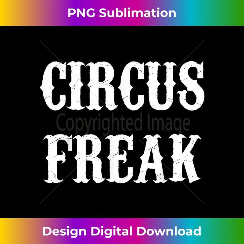 Scary Circus Freak Clown Weird Sideshow - Sublimation-Optimized PNG File - Crafted for Sublimation Excellence