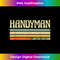 Retro Handyman Profession Job Title Co Worker Idea - Deluxe PNG Sublimation Download - Chic, Bold, and Uncompromising