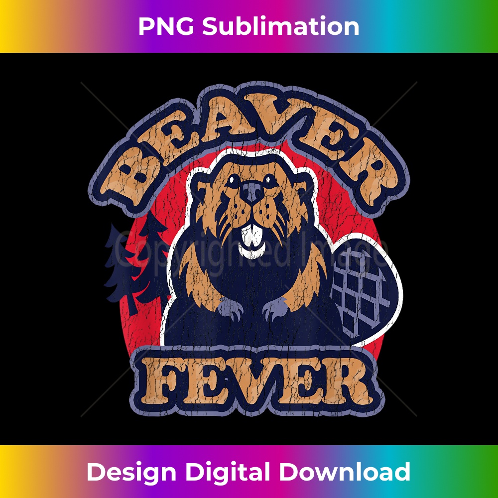 Beaver Fever Funny hiking camping fishing outdoors DAD jokes - Timeless PNG Sublimation Download - Infuse Everyday with a Celebratory Spirit