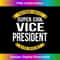 Mens Funny Vice President Tshirts Gift Appreciation - Chic Sublimation Digital Download - Reimagine Your Sublimation Pieces