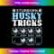 Stubborn Husky Tricks Funny Dog Owner Lover Graphic - Contemporary PNG Sublimation Design - Reimagine Your Sublimation Pieces