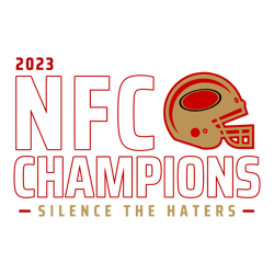 San Francisco 49ers Nfc Champions Silence The Haters SVG