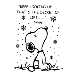 Keep Looking Up Thats The Secret Of Life SVG