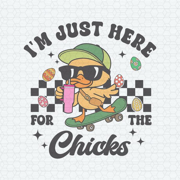 ChampionSVG-2402241003-easter-day-cute-im-just-here-for-the-chicks-svg-2402241003png.jpeg