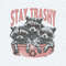 Funny Stay Trashy Raccoon Squad SVG.jpg