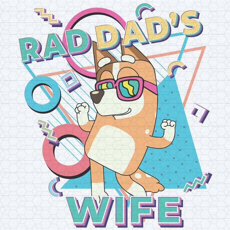 Retro Rad Dads Wife Bluey Cartoon SVG.jpg