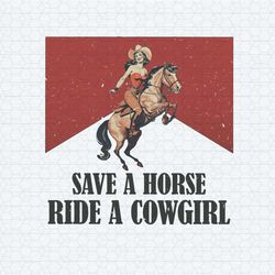 save a horse ride a cowgirl western rodeo png