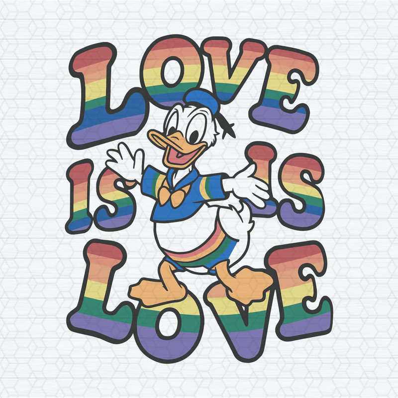 Donald Duck Love Is Love Pride Month SVG.jpg