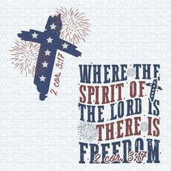 where the spirit of the lord is there is freed1om svg