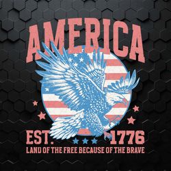 eagle america land of the free est 1776 svg1