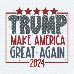 trump make america great again 2024 svg1