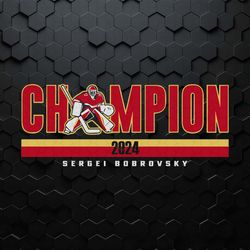sergei bobrovsky champion 2024 svg