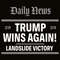 Daily News Trump Wins Again SVG Trump Presidential SVG.jpg