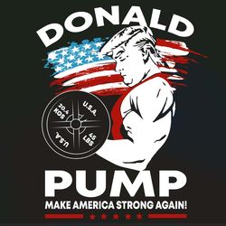 donal trump make america strong again independence day svg