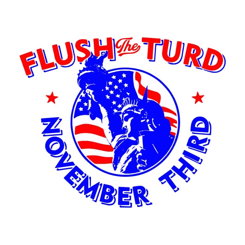 Flush The Turd November Third SVG Anti Trump Trump Haters SVG.jpg