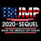 Trump 2020 The Sequel Make The Liberals Cry Again SVG.jpg