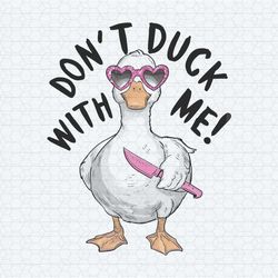 don't duck with me funny meme png