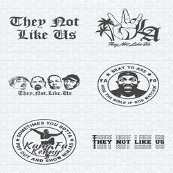 they not like us hip hop rappers svg bundle
