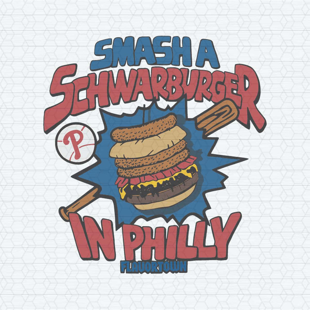 ChampionSVG-MLB-x-Flavortown-Smash-A-Schwarburger-In-Philly-SVG.jpg