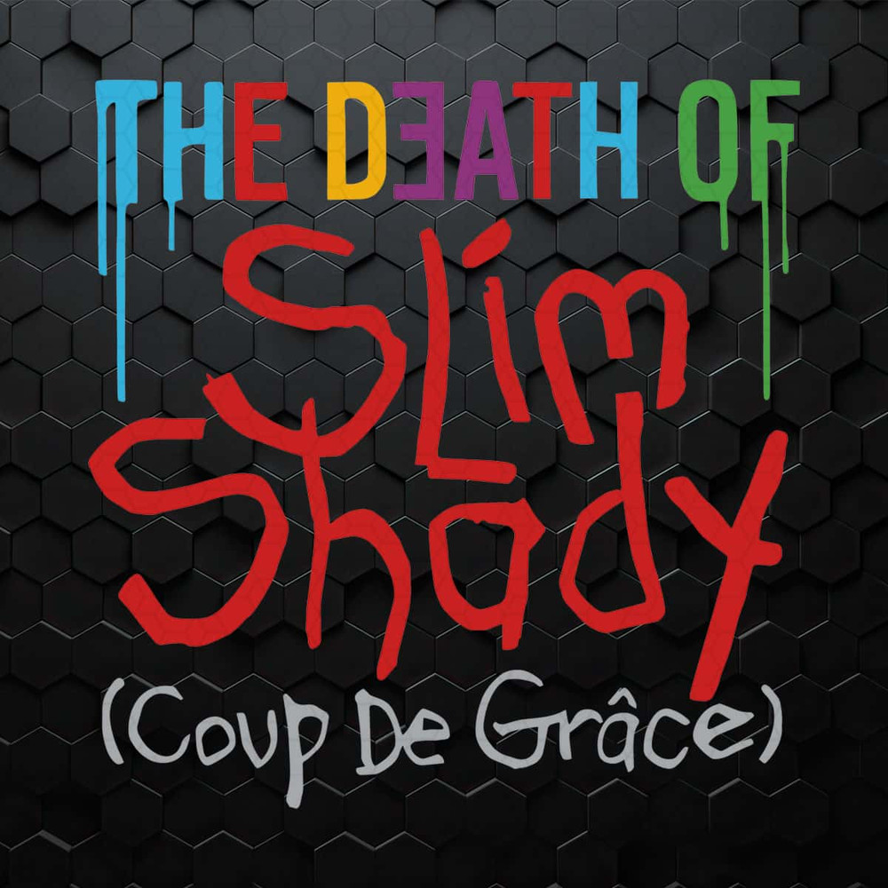 WikiSVG-The-Death-of-Slim-Shady-Album-Eminem-SVG.jpg