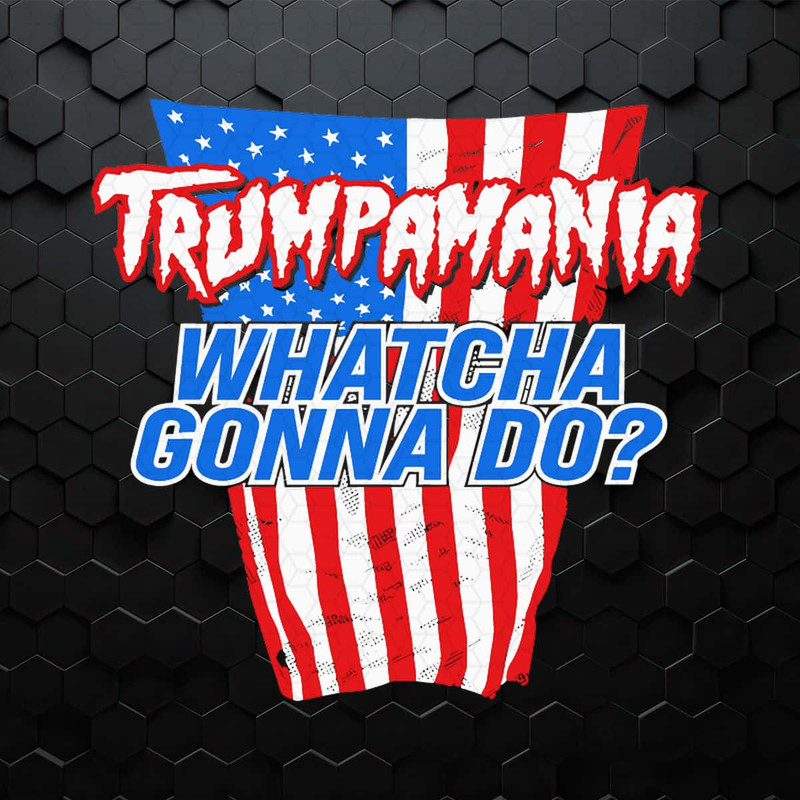 WikiSVG-Trumpamania-Whatcha-Gonna-Do-Usa-Svg.jpg