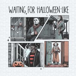waiting for halloween like horror movie characters png