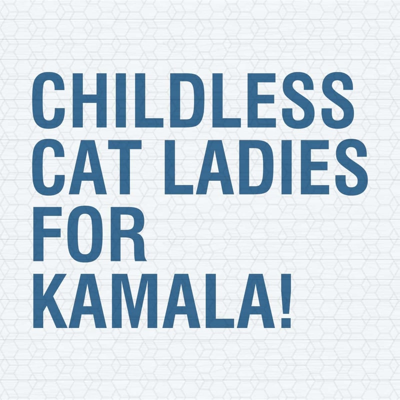 WikiSVG-Childless-Cat-Ladies-For-Kamala-Funny-Harris-SVG.jpg
