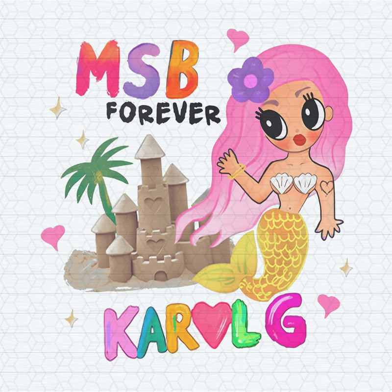 ChampionSVG-Karol-G-Msb-Forever-Sandcastle-Mermaid-PNG.jpg