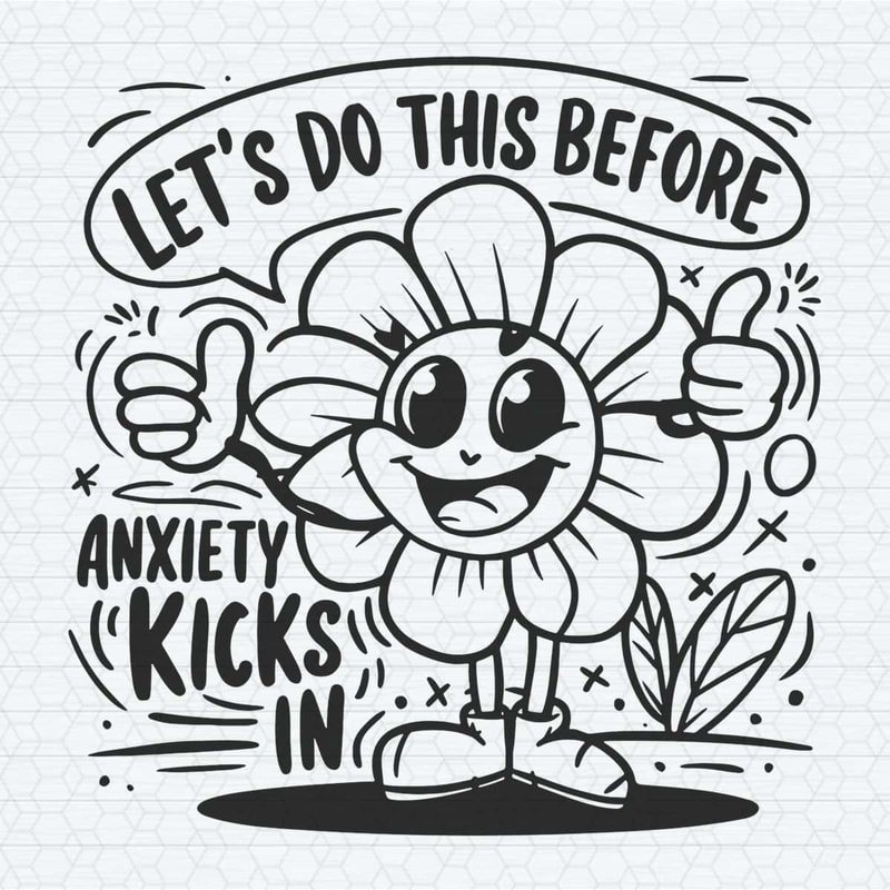 ChampionSVG-Let’s-Do-This-Before-Anxiety-Kicks-In-SVG.jpg