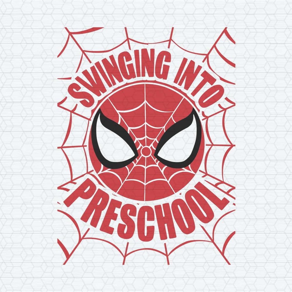 Swinging Into Preschool Spiderman Back To School SVG.jpg