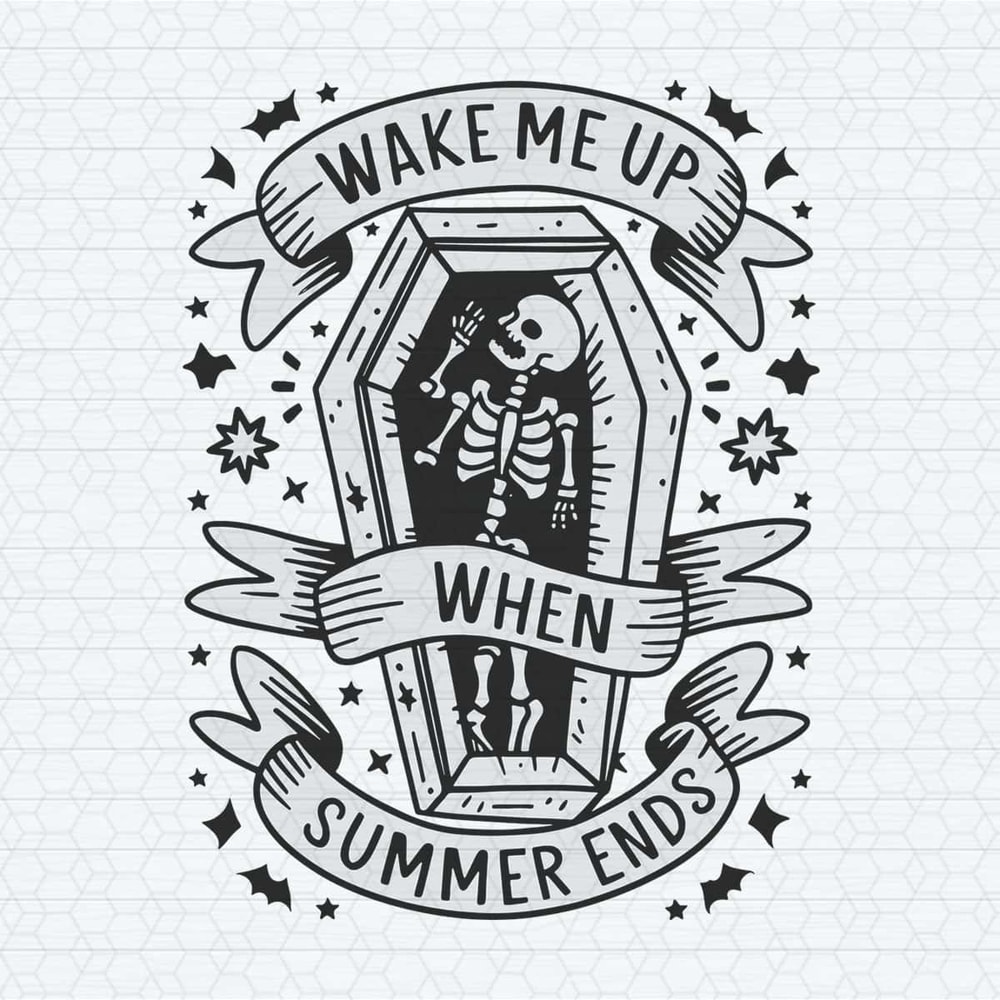 Wake Me Up When Summer Ends SVG.jpg