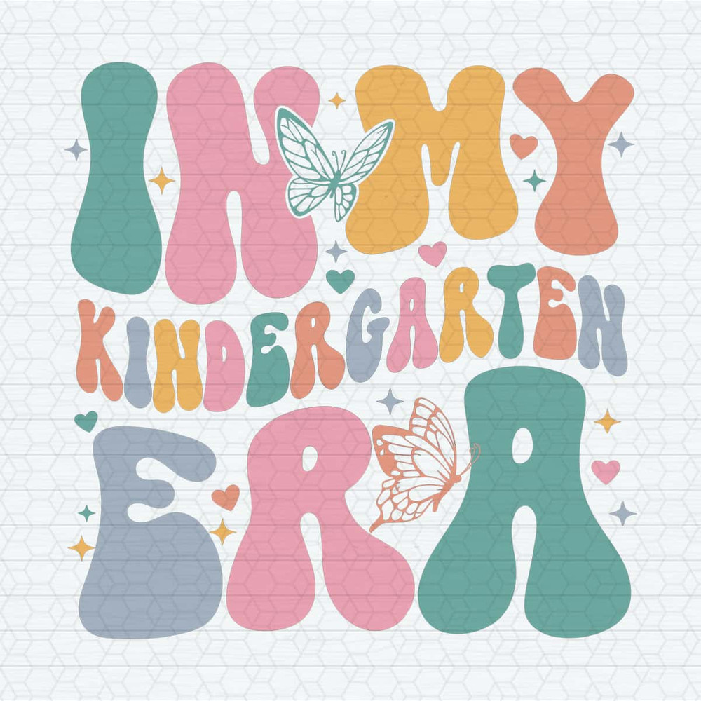 ChampionSVG-Cute-In-My-Kindergarten-Era-Svg.jpg