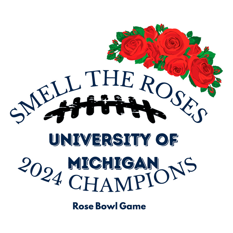 0301242028-smell-the-roses-university-of-michigan-champions-svg-0301242028png.png