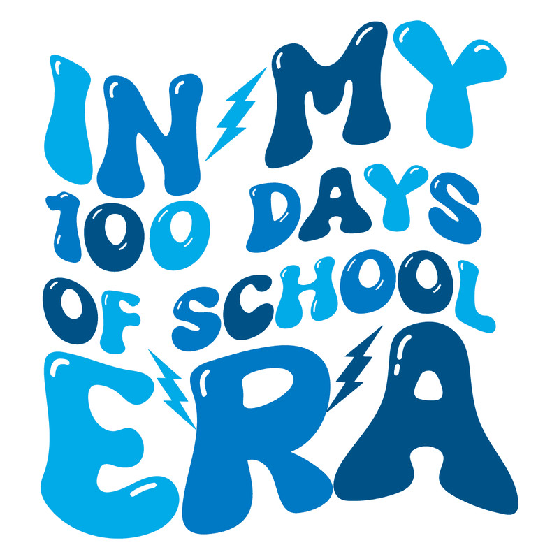 0401241041-in-my-100-days-of-school-era-svg-0401241041png.png