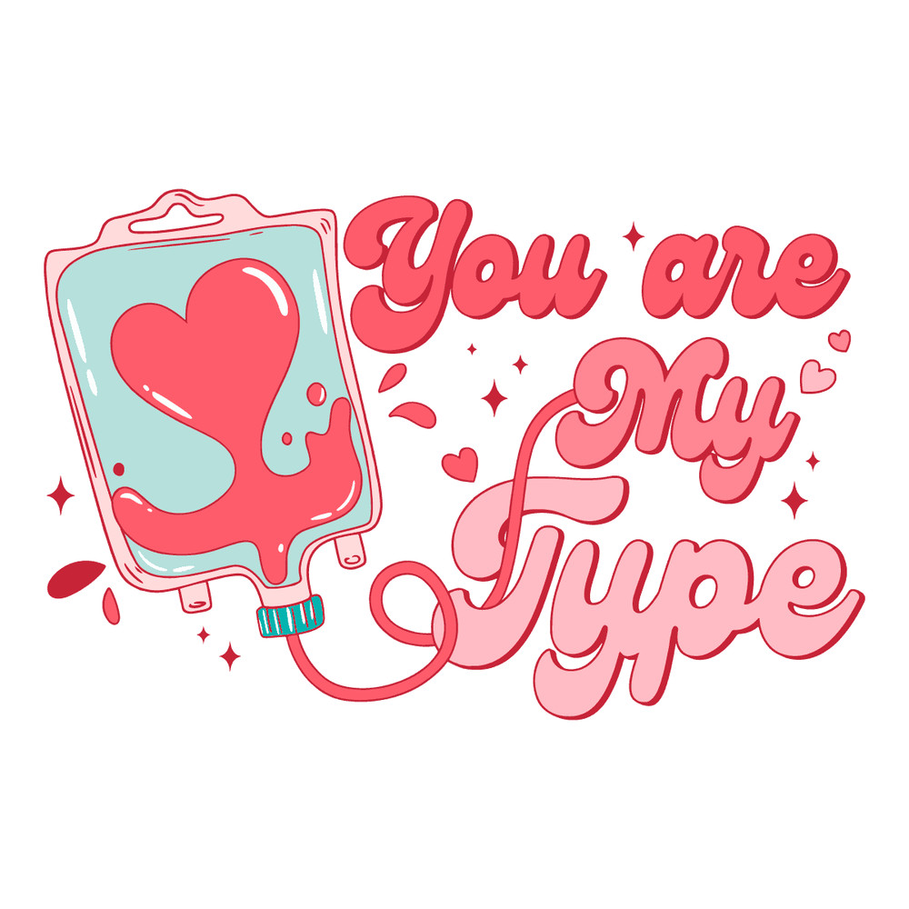 1601241088-you-are-my-type-funny-nurse-valentine-svg-1601241088png.png