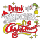 1512231027-drink-up-grinches-its-christmas-svg-1512231027png.png