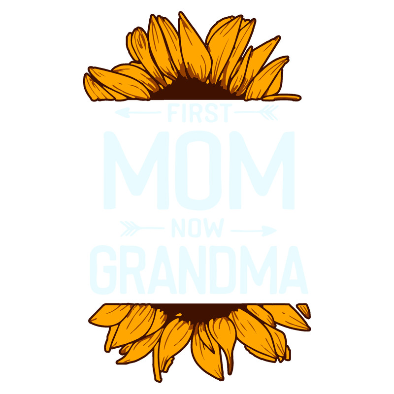 1612231001-sunflower-first-mom-now-grandma-svg-1612231001png.png
