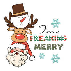 i'm freaking merry christmas svg