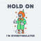 ChampionSVG-1303241018-hold-on-im-overstimulated-funny-clown-svg-1303241018png.jpeg
