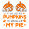 0510231012-if-you-like-my-pum-pkin-you-should-see-my-pi-e-svg-download-0510231012png.png