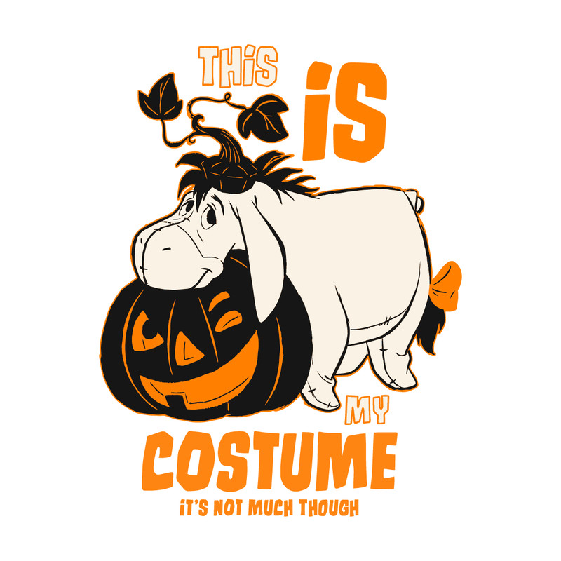 1010231031-ee-yore-this-is-my-costume-it-not-much-though-svg-download-1010231031png.png